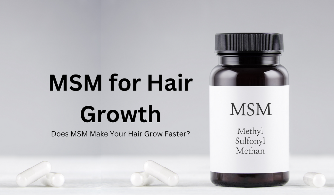 MSM for Hair Growth