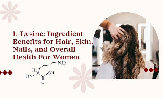 L-Lysine: Ingredient Benefits for Hair